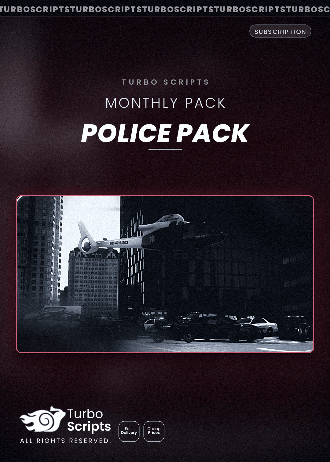 Monthly Police Pack