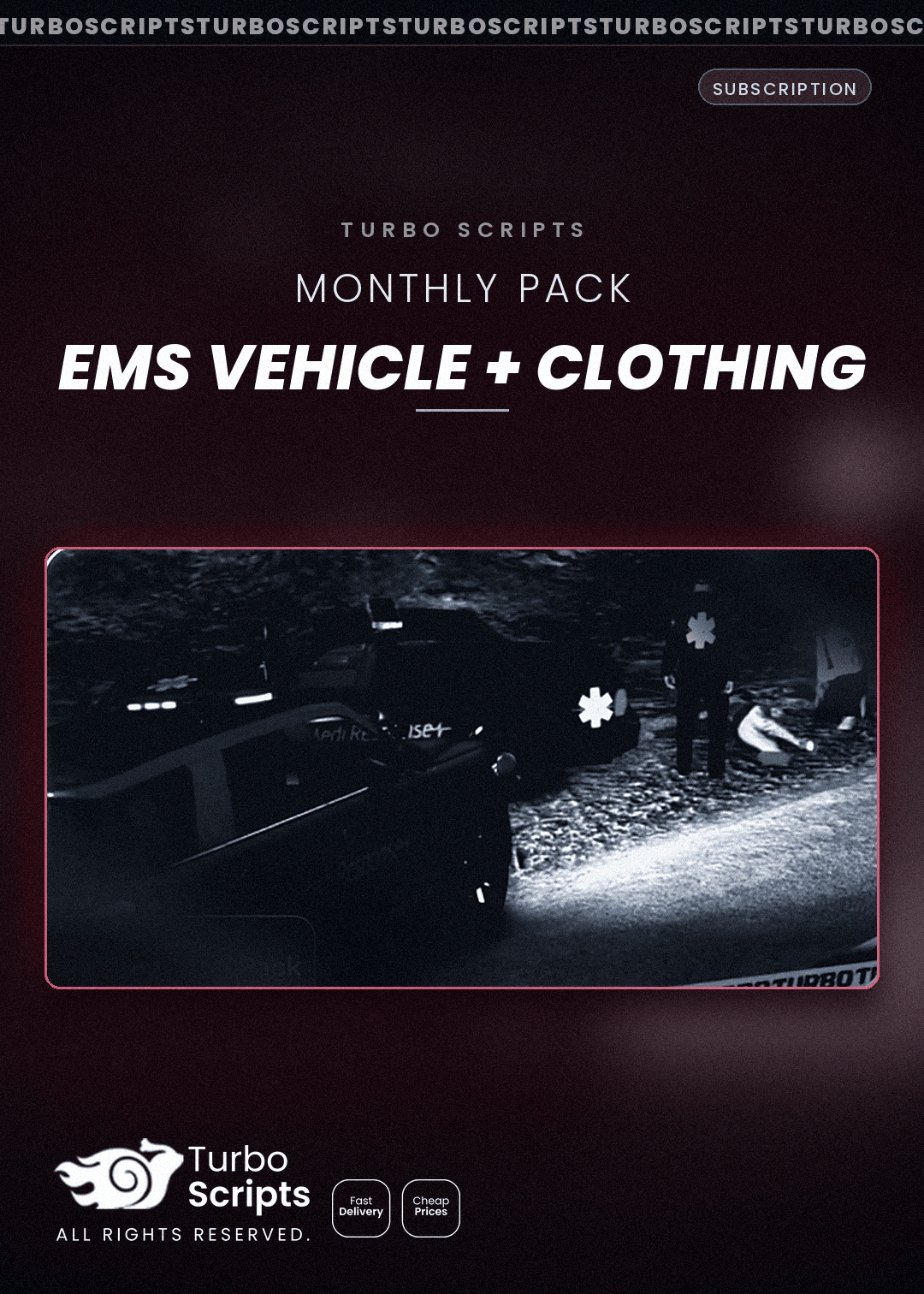 EMS Vehicle + Clothing Pack (Monthly Pack)